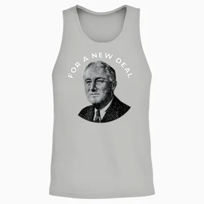 Fdr New Deal Democrat Franklin Delano Roosevelt Ne Unisex Tank Top - Ash