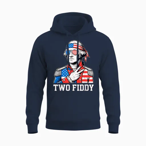 Funny Two Fiddy 250 Anniversary George Washington July 4th Unisex Hoodie - Navy