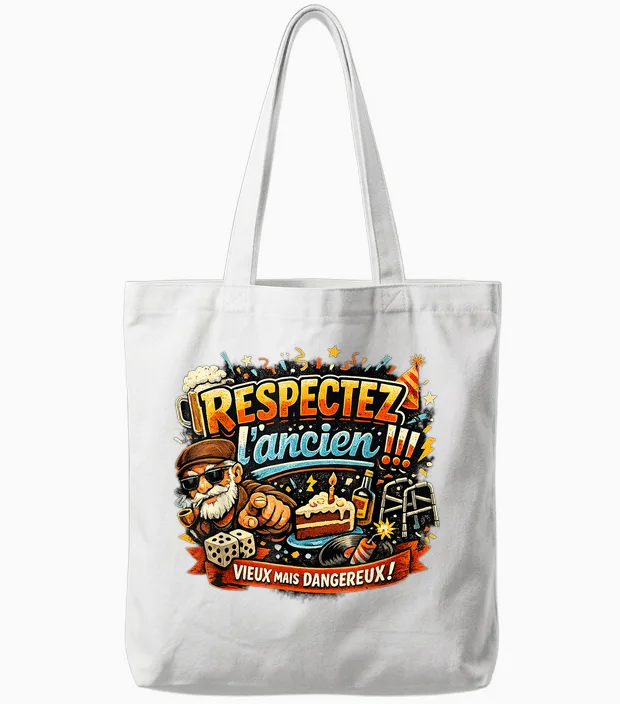 Cadeau Anniversaire Homme Original Humour Respectez L'ancien Tote Bags in White