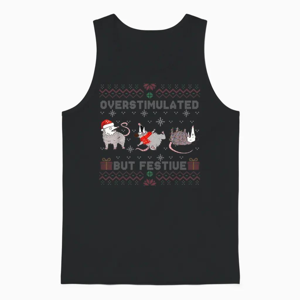 Overstimulated but Festive Opossum Ugly Sweater Christmas Unisex Tank Top in Black