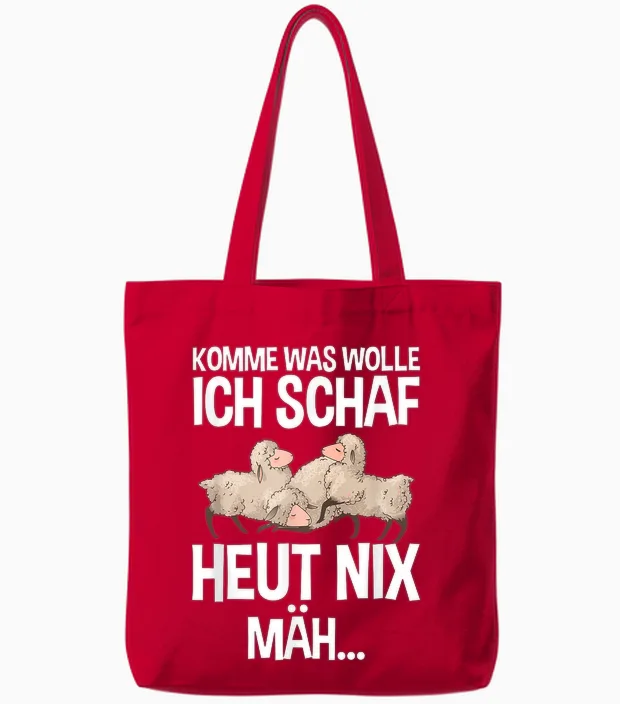 Komme Was Wolle Ich Schaf Heut Nix Mah Farmers Tired Sheep T-Shirt, Black, S Tote Bags in Red