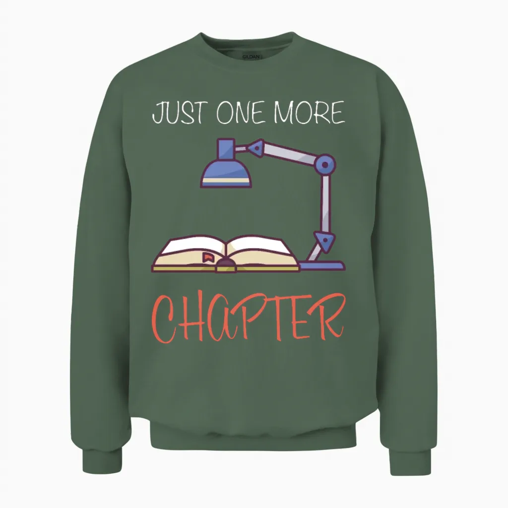 Another Chapter... | Reading Books | Reading Books Unisex Sweatshirt in Military Green