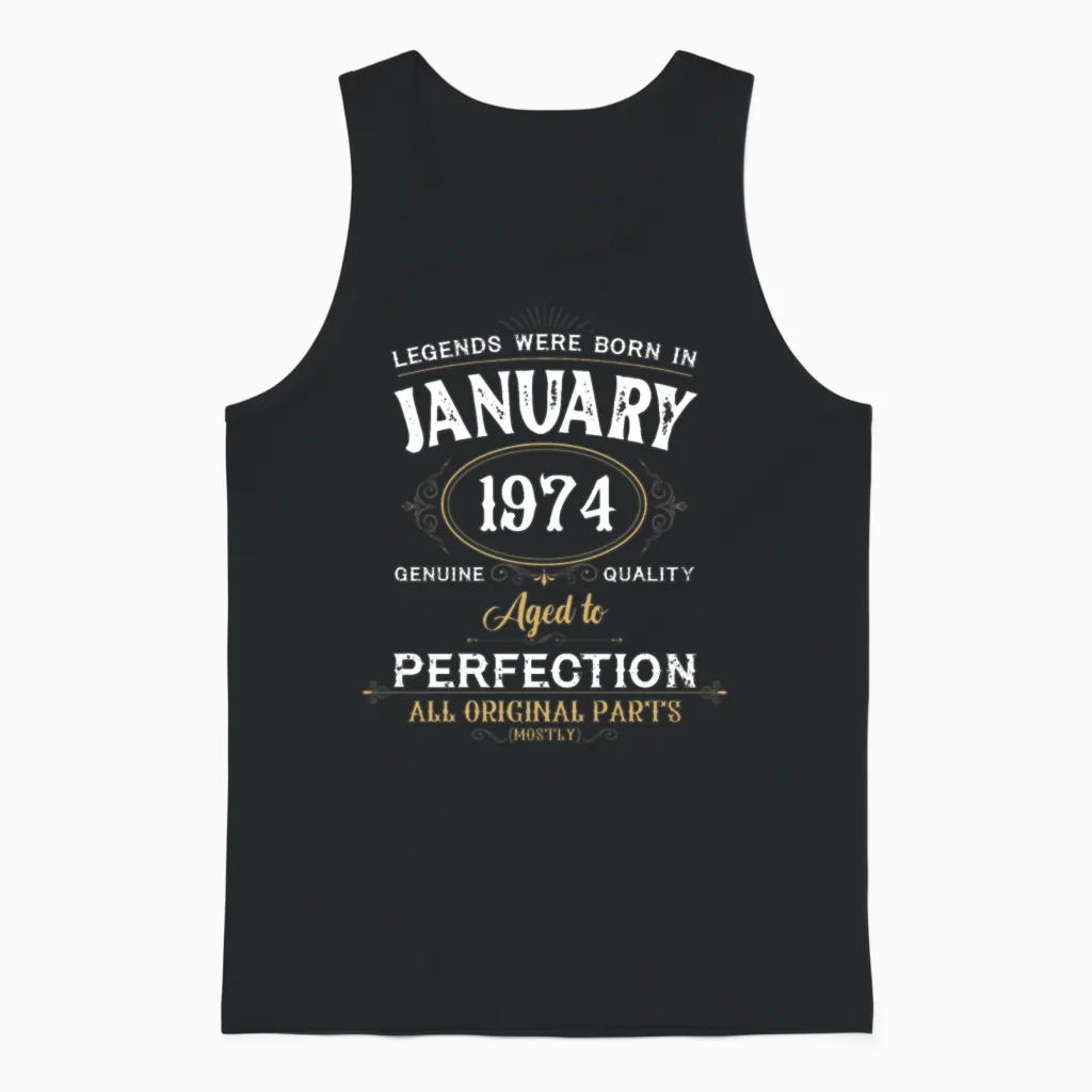 Legends Were Born in January 1974 Unisex Tank Top in Black
