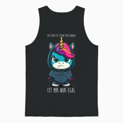 Ich Habe Das Schon Verstanden, Ist Mir Nur Egal! - Einhorn Unisex Tank Top - Black