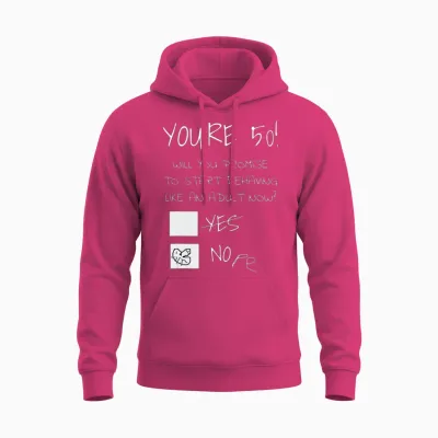 Funny 50th Birthday Gag Gift Idea 50 Years Old Unisex Hoodie - Heliconia