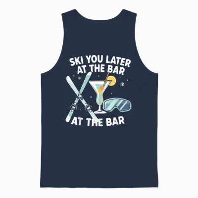 Après Ski Party Ski You Later at the Bar Skier Outfit Unisex Tank Top - Navy