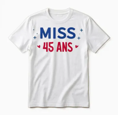 Miss 45 Ans Unisex T-Shirt - White