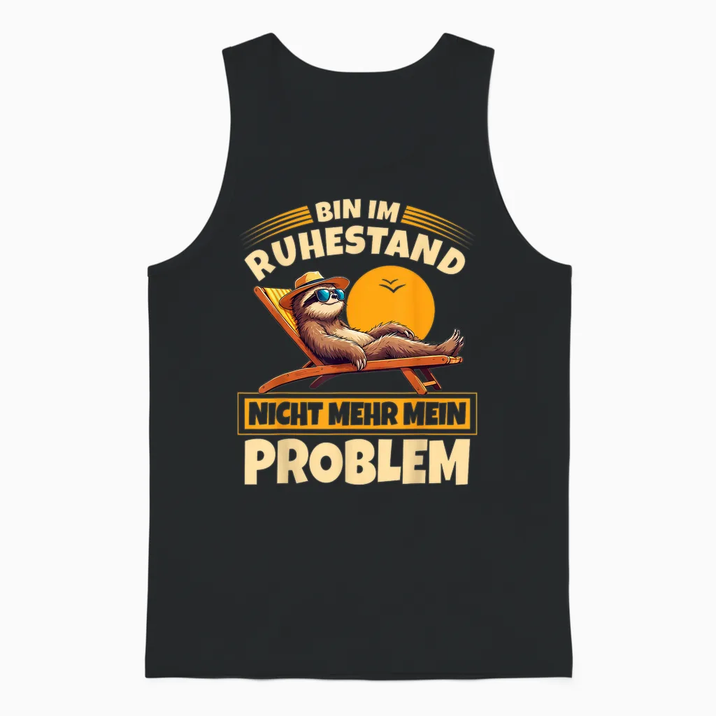 Rente 2026 Nicht Mehr Mein Problem Ruhestand Rentner Unisex Tank Top in Black