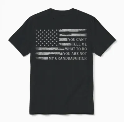 You Can't Tell Me What to Do Granddaughter Father's Day Grey Unisex T-Shirt - Black