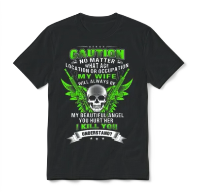 Army Wife - Hurt My Wife and I Will Kill You Unisex T-Shirt - Black