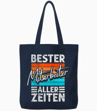 Farewell T-Shirt with German Text "bester Mitarbeiter Aller Zeit", Black Tote Bags - Navy