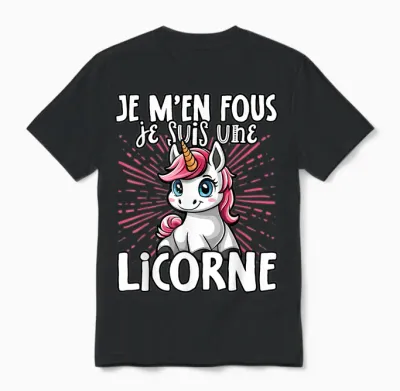 Je M'en Fous Je Suis Une Unicorn Soft T-Shirt, Black, S Unisex T-Shirt - Black