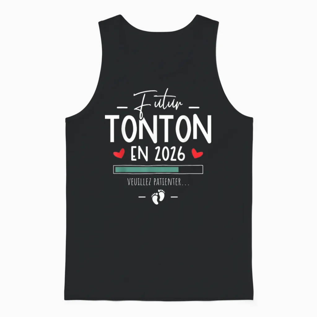 You Will Be Future Tonton 2026 Announcement Pregnancy Tonton Unisex Tank Top in Black