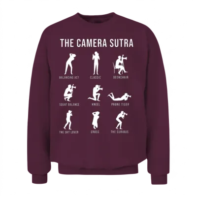 Photographer, the Camera Sutra, Funny Giftidea Unisex Sweatshirt - Maroon
