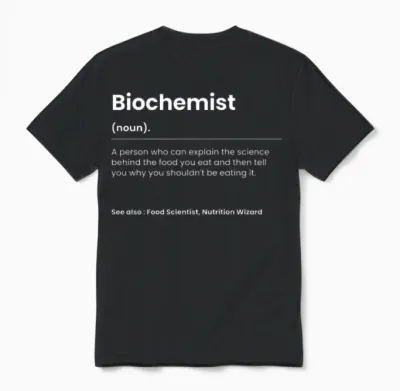 Funny Biochemist Unisex T-Shirt - Black