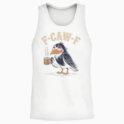 F Caw F T Shirt Coffee Crow Gothic Raven Funny Halloween Unisex Tank Top - White