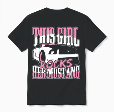 Mustang Lover - This Girl Rocks Her Mustang Unisex T-Shirt - Black