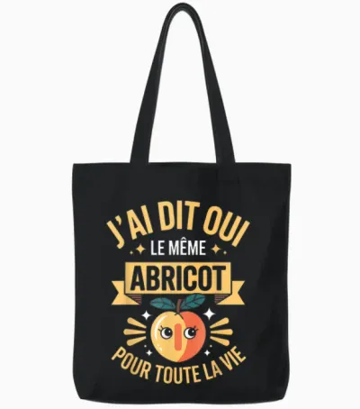 J'ai Dit Oui Meme Abricot Pour Toute La Vie Humour Mariage Tote Bags - Black