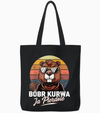 Bober Kurwa Meme Polen Biber Kostüm Lustig Ja Pierdole Bóbr Tote Bags - Black