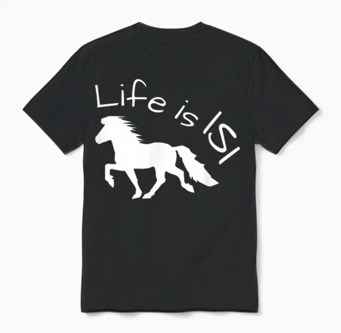 Schönes Islandpferd Im Tölt – Life Is Isi Statement Unisex T-Shirt in Black