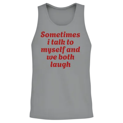 Funny Quotes Unisex Tank Top - Sport Grey