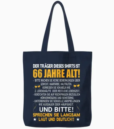 Der Träger Dieses Shirts Ist 66 Jahre Alt 66. Geburtstag Tote Bags - Navy