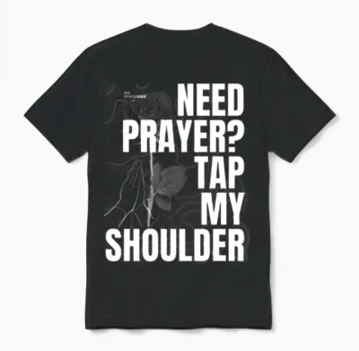 Need Prayer Design Unisex T-Shirt - Black