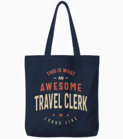 Funny Awesome Travel Clerk Job Occupation Tote Bags - Navy