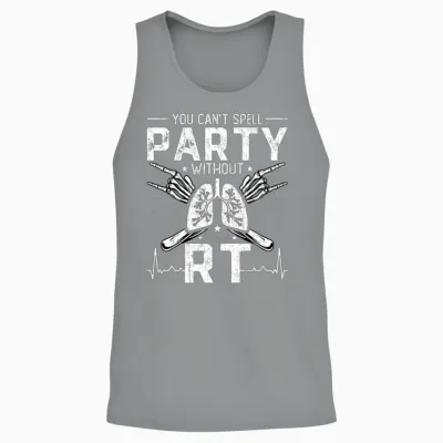 You Can't Spell Party Without Rt Funny Respiratory Unisex Tank Top - Sport Grey