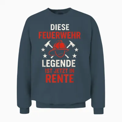 Diese Feuerwehr Legende Ist Jetzt in Rente Unisex Sweatshirt - Dark Heather