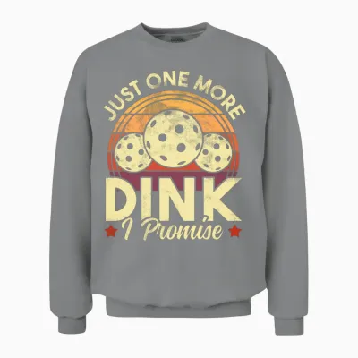Pickleball Just One More Dink Retro Funny Unisex Sweatshirt - Sport Grey
