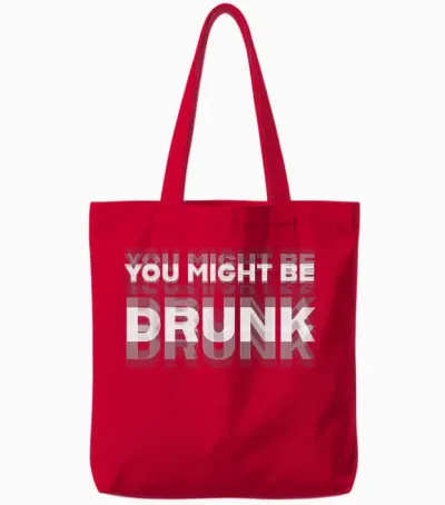 Tu Es Peut-être Soûl Tote Bags - Red