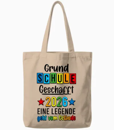 Grundschule Geschafft Abgänger Grundschule Abschluss 2026 Tote Bags - Natural