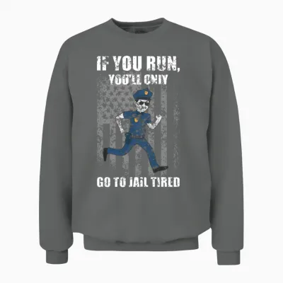Funny Police Officer Law Enforcement Go to Jail Unisex Sweatshirt - Graphite Heather