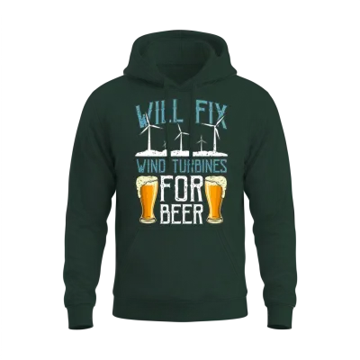 Wind Turbine Tech Will Fix Wind Turbines Windmill Unisex Hoodie - Forest