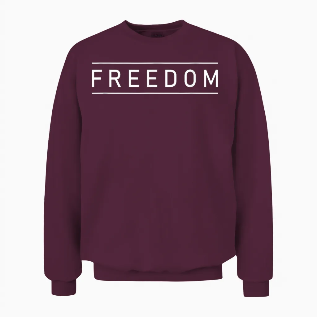 Freedom T-Shirt Patriotic Style Freedom Shirt Freedom Unisex Sweatshirt in Maroon