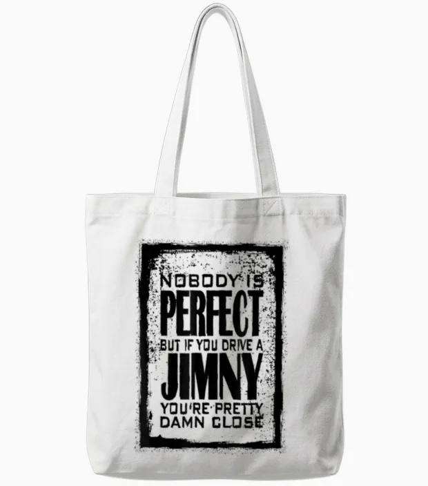 Jb74 Jb43 4x4 Offroad Witzig Niemand Ist Perfekt Jimny Tote Bags in White