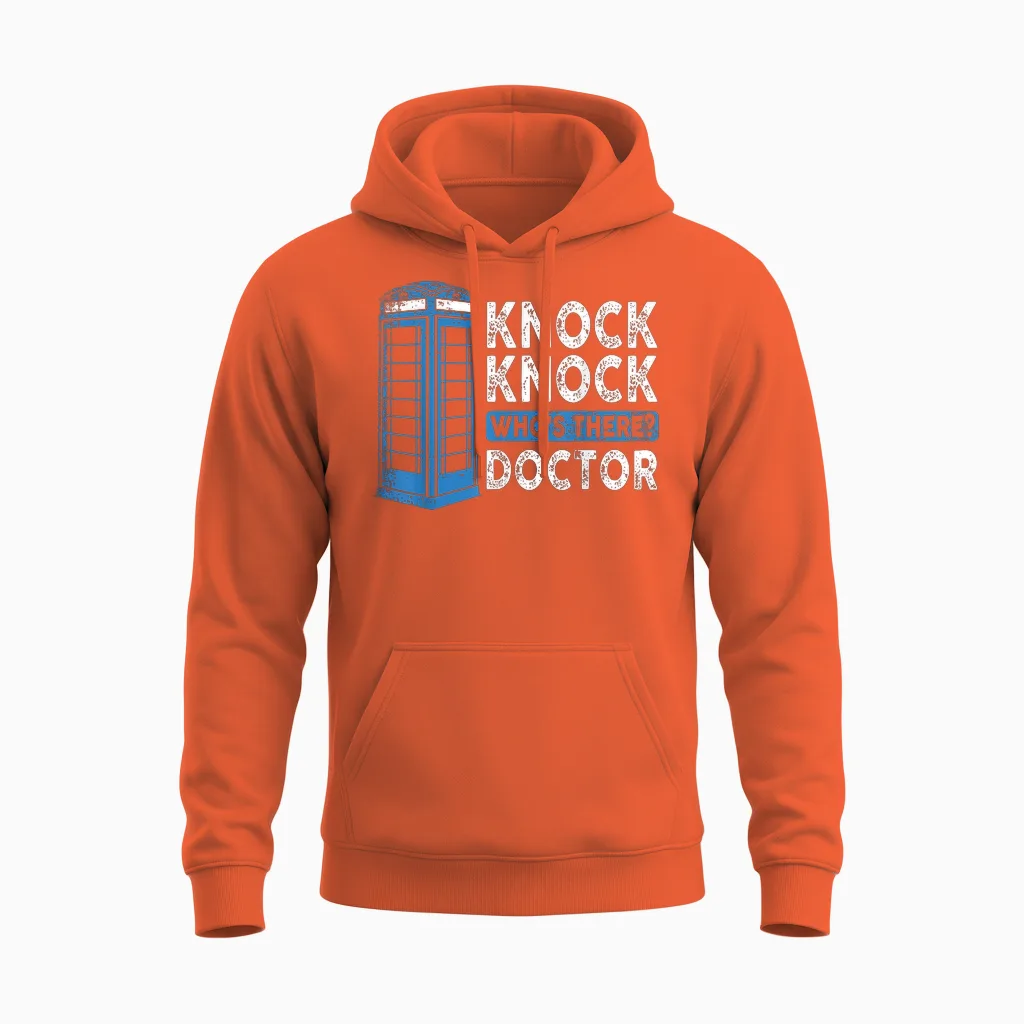 Hilarious Humor Knock Knock Doctor Funny Knock Who's There Unisex Hoodie in Orange