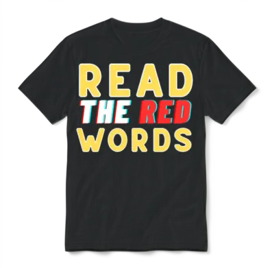 Read the Red Words Unisex T-Shirt - Black