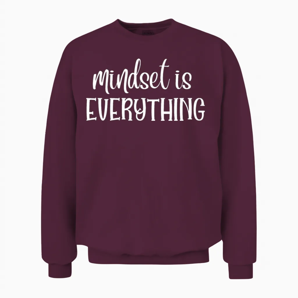 Mindset Everything Unisex Sweatshirt in Maroon