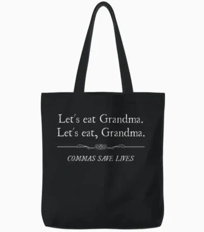 Let's Eat Grandma Commas Save Lives Tote Bags - Black