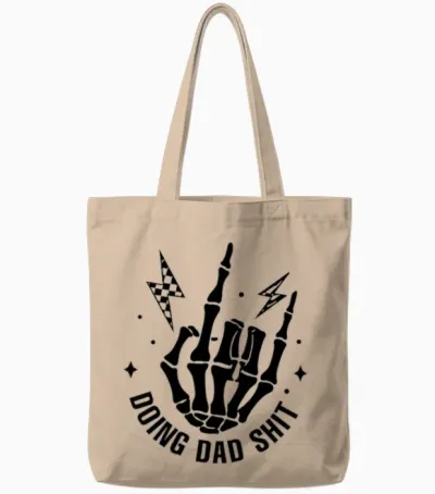 (2 Sided) Doing Dad Shit Funny Skeleton Toilet Tote Bags - Natural