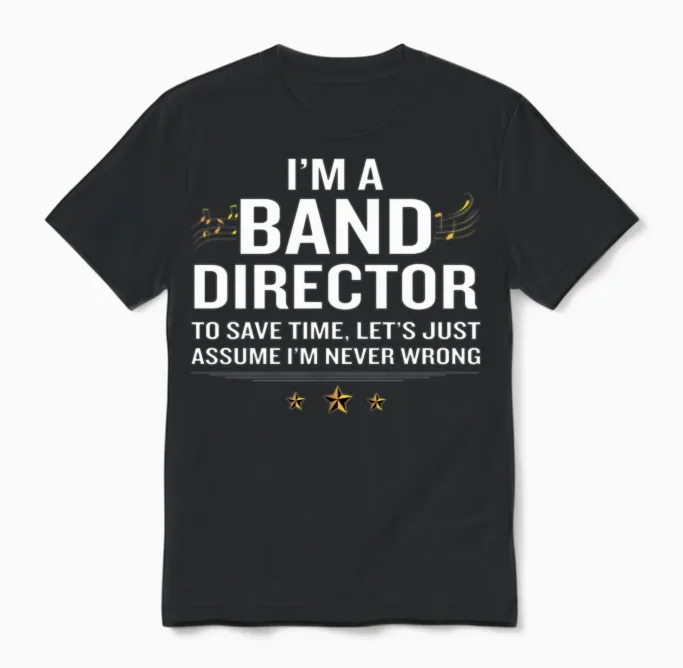 Band Director Funny Quote Gold Awesome Gift Unisex T-Shirt in Black
