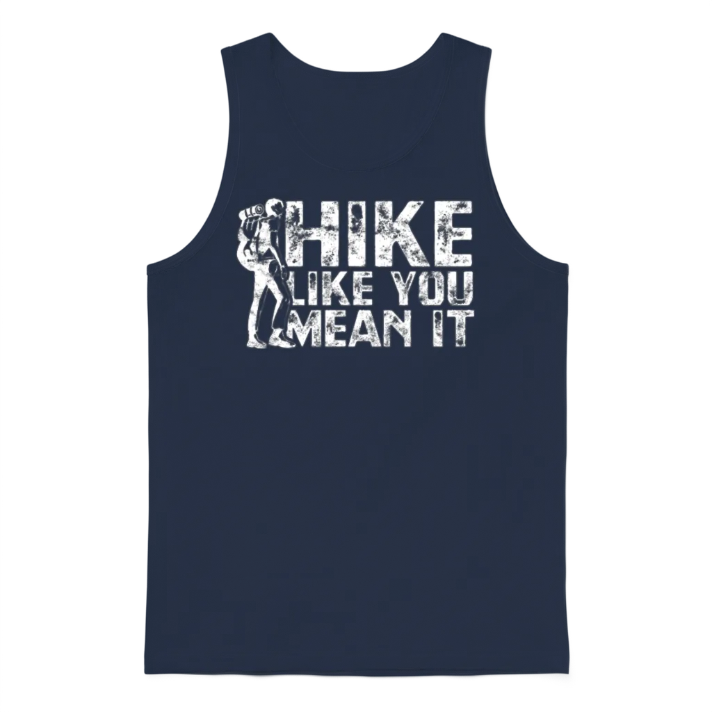 Hike Like You Mean It - Hiking Unisex Tank Top - Navy