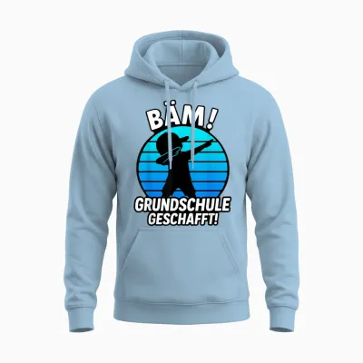 Bäm Grundschule Geschafft Grundschule Abschluss 2026 Unisex Hoodie - Light Blue