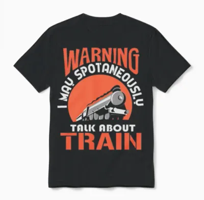 Train Railway Railroad Trains Puns Saying Unisex T-Shirt - Black