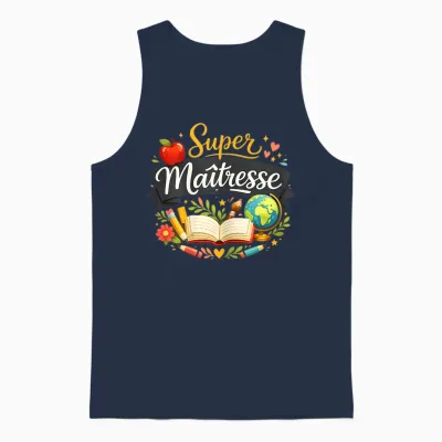 Cadeau Super Maîtresse D'école Fin D'année Drole Enseignante Unisex Tank Top - Navy