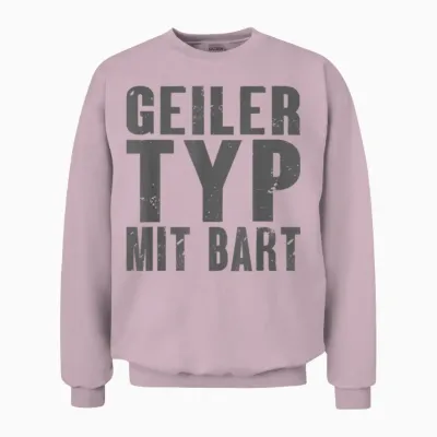 Geiler Typ Mit Bart Unisex Sweatshirt - Light Pink