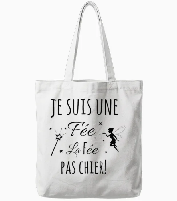 La Fée Pachier – Funny Gift "je Suis Une Fee" Tote Bags in White