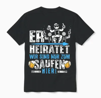 Junggesellenabschied T-Shirt Männer Jga Poltern Herren Jga Unisex T-Shirt - Black